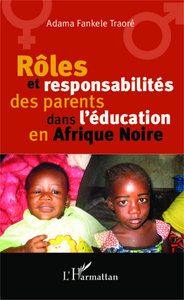 Image de Rôles et responsabilité des parents dans l'éducation en Afrique Noire