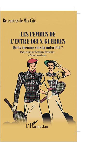 Image de Les femmes de l'entre-deux-guerres
