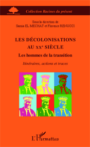 Image de Les décolonisations au XXe siècle