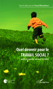 Image de Quel devenir pour le travail social ?