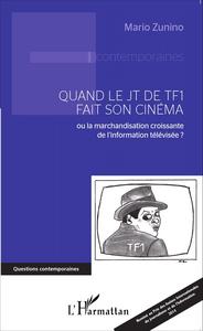Image de Quand le JT de TF1 fait son cinéma