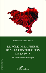 Image de Le rôle de la presse dans la construction de la paix