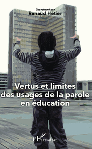 Image de Vertus et limites des usages de la parole en éducation