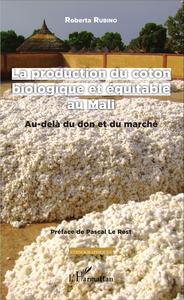 Picture of La production du coton biologique et équitable au Mali