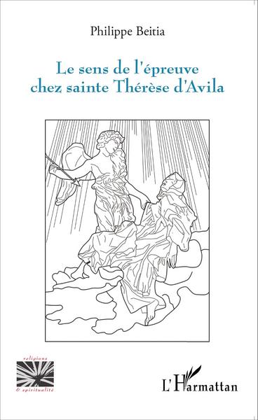 Picture of Sens de l'épreuve chez sainte Thérèse d'Avila