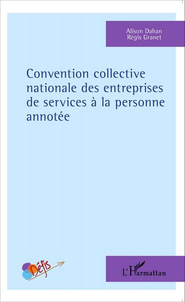 Picture of Convention collective nationale des entreprises de services à la personne annotée