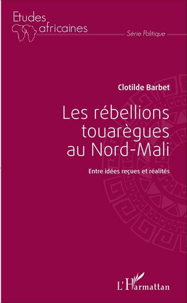 Picture of Les rébellions touarègues au Nord Mali