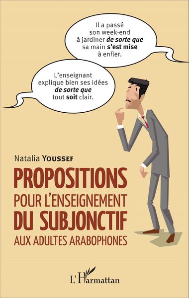 Picture of Propositions pour l'enseignement du subjonctif aux adultes arabophones