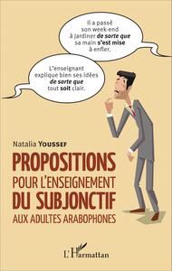 Picture of Propositions pour l'enseignement du subjonctif aux adultes arabophones