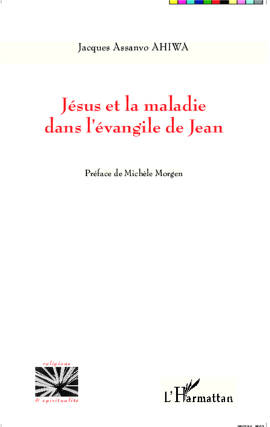 Picture of Jésus et la maladie dans l'évangile de Jean