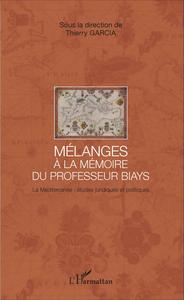 Picture of Mélanges à la mémoire du Professeur Biays