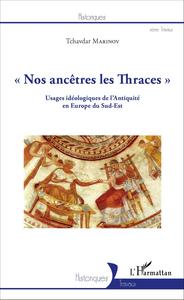 Picture of Nos ancêtres les Thraces