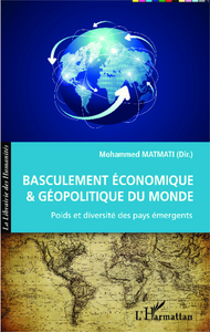 Picture of Basculement économique et géopolitique du Monde