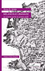 Image de MÉLANCOLIE LIBANAISE