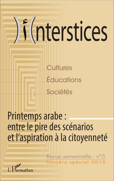Image de Printemps arabe : entre le pire des scénarios et l'aspiration à la citoyenneté