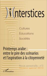 Image de Printemps arabe : entre le pire des scénarios et l'aspiration à la citoyenneté