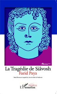 Image de La Tragédie de Siâvosh