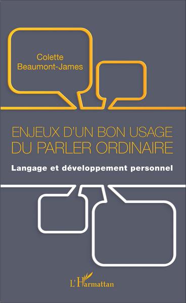 Picture of Enjeux d'un bon usage du parler ordinaire