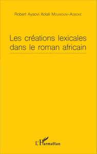 Picture of Les créations lexicales dans le roman africain