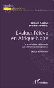Image de Evaluer l'élève en Afrique Noire