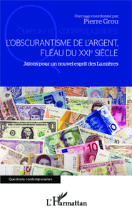 Picture of L'obscurantisme de l'argent,