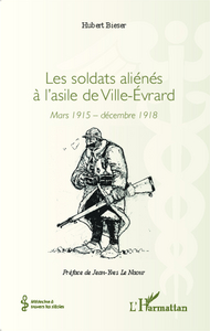 Picture of Les soldats aliénés à l'asile de Ville-Évrard