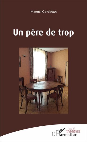 Image de Un père de trop