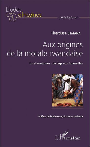 Picture of Aux origines de la morale rwandaise