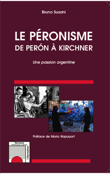 Image de Le péronisme de Perón à Kirchner