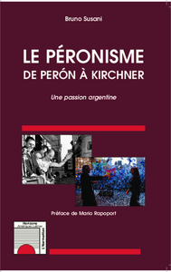Image de Le péronisme de Perón à Kirchner