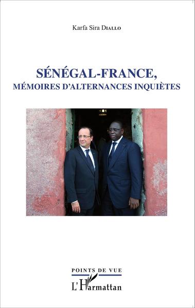 Image de Sénégal - France, mémoires d'alternances inquiètes