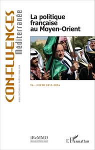 Image de La politique française au Moyen-Orient