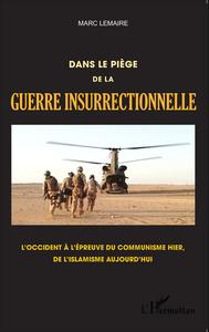 Picture of Dans le piège de la guerre insurrectionnelle