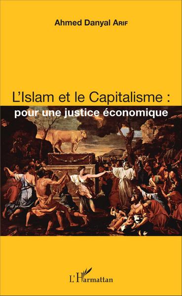 Image de L'Islam et le Capitalisme : pour une justice économique