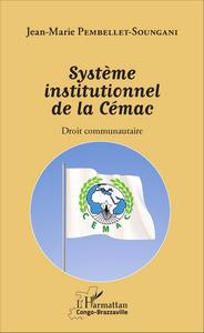 Image de Système institutionnel de la Cémac