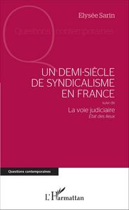 Picture of Un demi-siècle de syndicalisme en France
