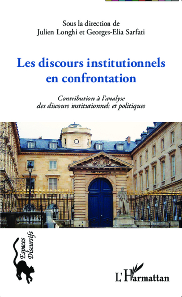 Image de Les discours institutionnels en confrontations