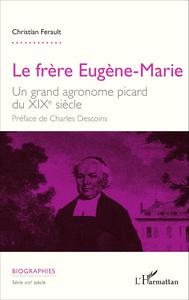 Picture of Le frère Eugène-Marie