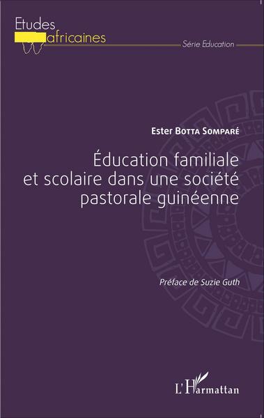 Picture of Éducation familiale et scolaire dans une société pastorale guinéenne