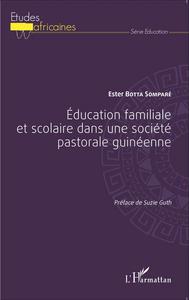 Picture of Éducation familiale et scolaire dans une société pastorale guinéenne