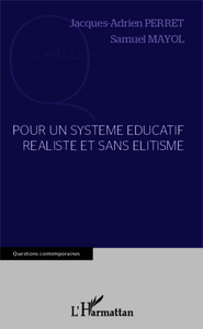 Image de Pour un système éducatif réaliste et sans élitisme