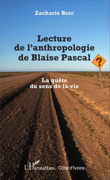 Picture of Lecture de l'anthropologie de Blaise Pascal