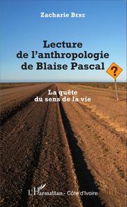 Picture of Lecture de l'anthropologie de Blaise Pascal