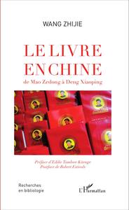 Picture of Le livre en Chine de Mao Zedong à Deng Xiaoping