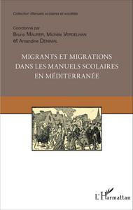 Picture of Migrants et migrations dans les manuels scolaires en méditerranée