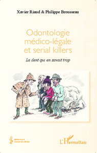 Image de Odontologie médico-légale et serial killers