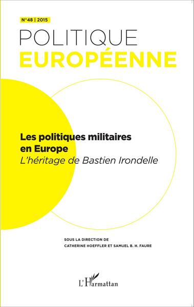 Image de Les politiques militaires européennes