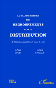 Image de La grande histoire des regroupements dans la distribution