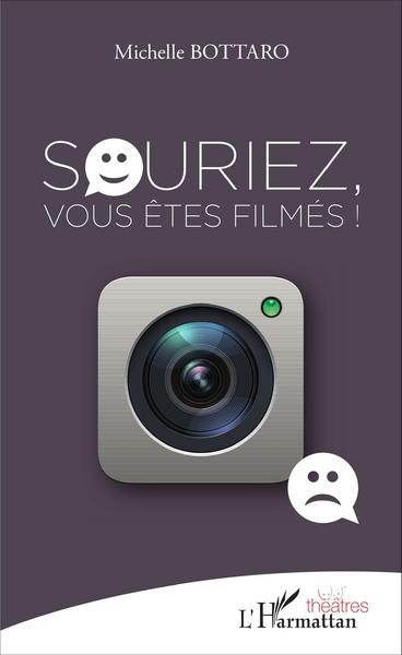 Image de Souriez, vous êtes filmés !