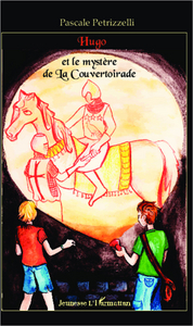 Picture of Hugo et le mystère de La Couvertoirade